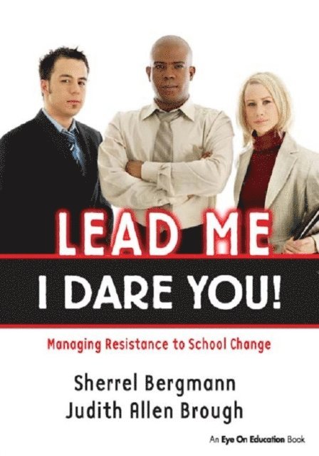 Judith Brough, Sherrell Bergmann - Lead Me, I Dare You!, E-bok