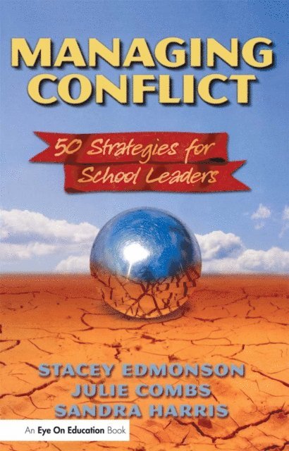 Julie Combs, Sandra Harris, Stacey Edmonson - Managing Conflict, E-bok