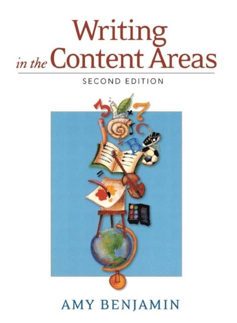 Amy Benjamin - Writing in the Content Areas, E-bok