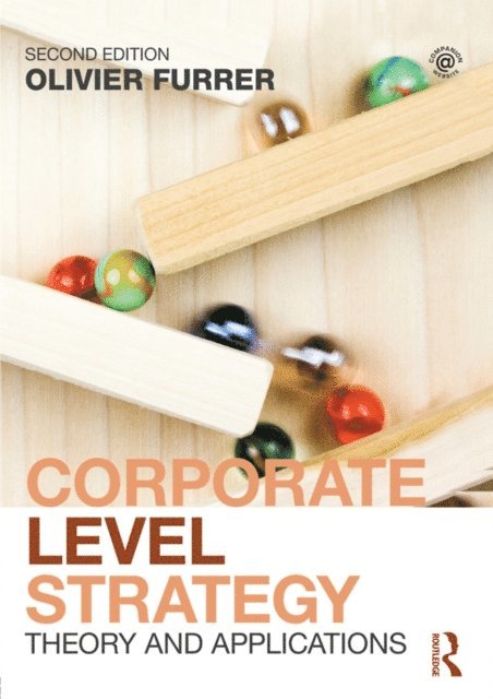 Olivier Furrer - Corporate Level Strategy, E-bok