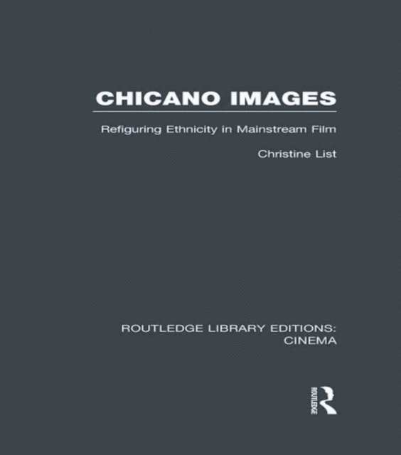Christine List - Chicano Images, E-bok