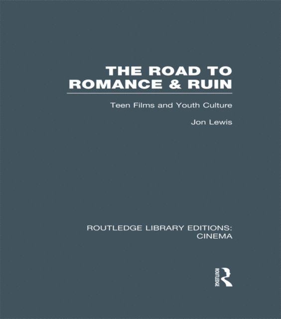 Jon Lewis - Road to Romance and Ruin, E-bok