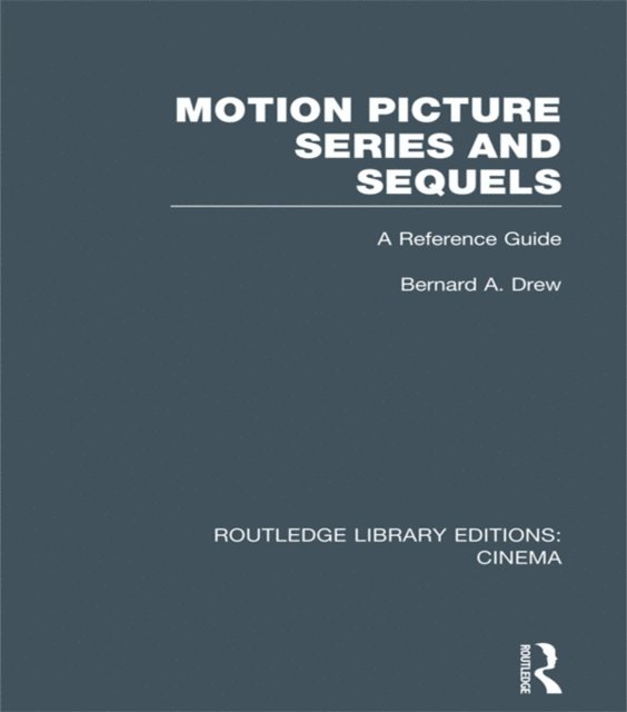 Bernard A. Drew - Motion Picture Series and Sequels, E-bok