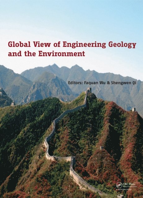 Shengwen Qi, Wu Faquan - Global View of Engineering Geology and the Environment, E-bok