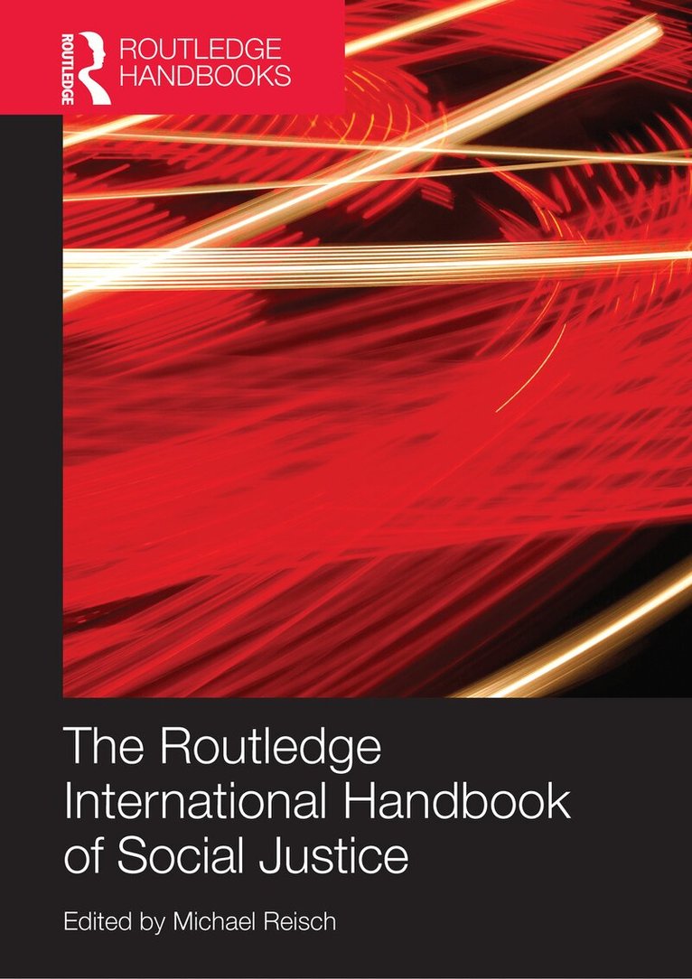 Michael Reisch - Routledge International Handbook of Social Justice, E-bok