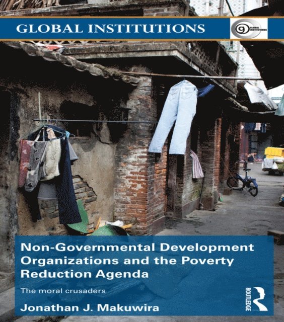 Jonathan Makuwira - Non-Governmental Development Organizations and the Poverty Reduction Agenda, E-bok