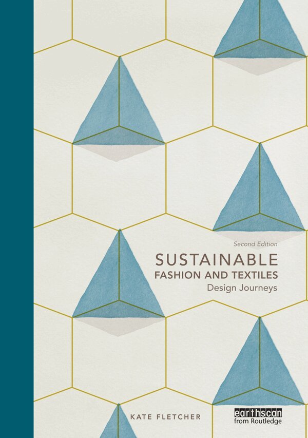 Kate Fletcher - Sustainable Fashion and Textiles, E-bok