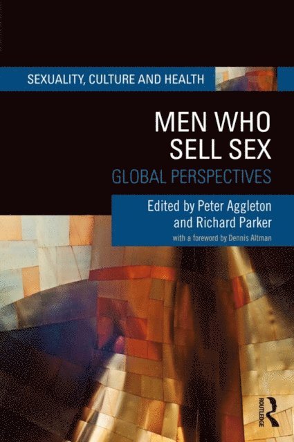 Richard Parker, Peter Aggleton - Men Who Sell Sex, E-bok