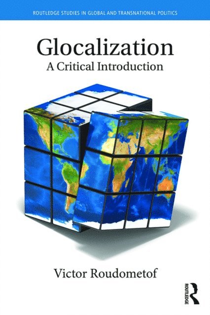 Victor Roudometof - Glocalization, E-bok