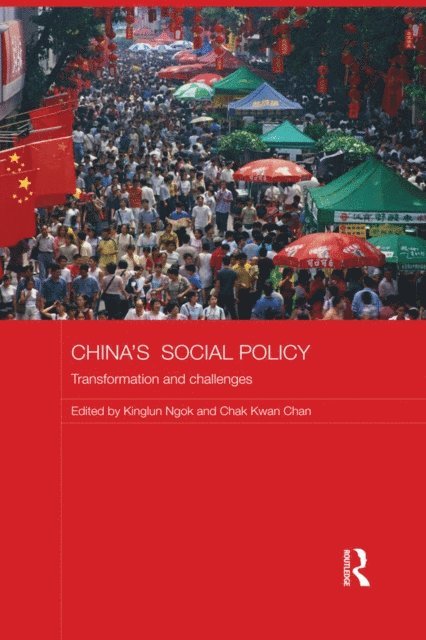 Chak Kwan Chan, Kinglun Ngok - China's Social Policy, E-bok