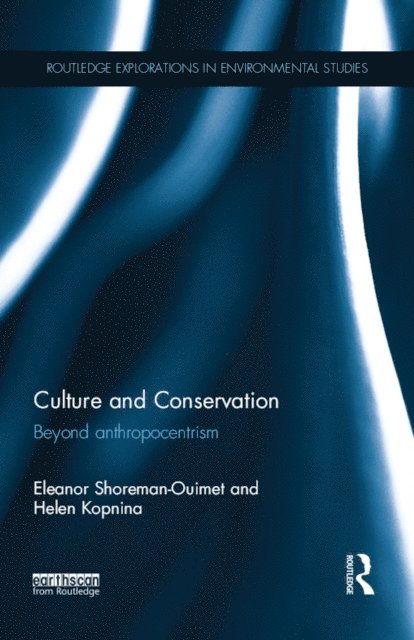 Helen Kopnina, Eleanor Shoreman-Ouimet - Culture and Conservation, E-bok