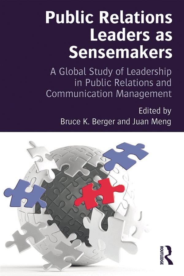 Bruce K. Berger, Juan Meng - Public Relations Leaders as Sensemakers, E-bok
