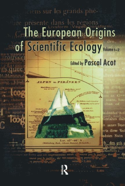 Pascal Acot - European Origins of Scientific Ecology, E-bok