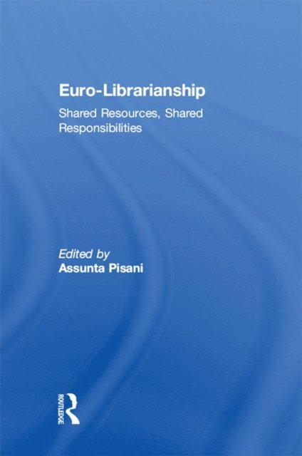 Assunta Pisani - Euro-Librarianship, E-bok