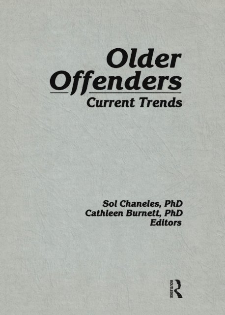 Cathleen Burnett - Older Offenders, E-bok