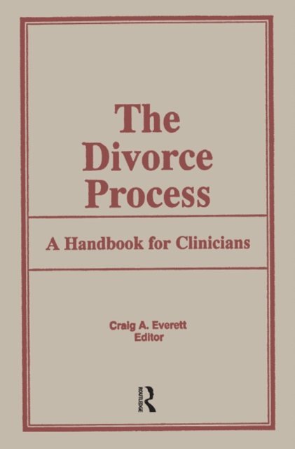 Craig Everett - Divorce Process, E-bok