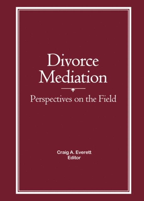 Craig Everett - Divorce Mediation, E-bok