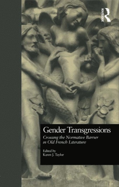 Karen J. Taylor - Gender Transgressions, E-bok