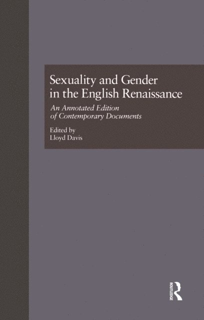 Lloyd Davis - Sexuality and Gender in the English Renaissance, E-bok