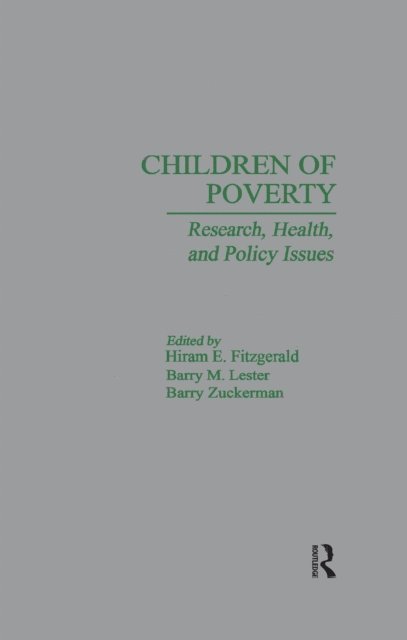 Barry M. Lester, Hiram E. Fitzgerald, Barry S. Zuckerman - Children of Poverty, E-bok