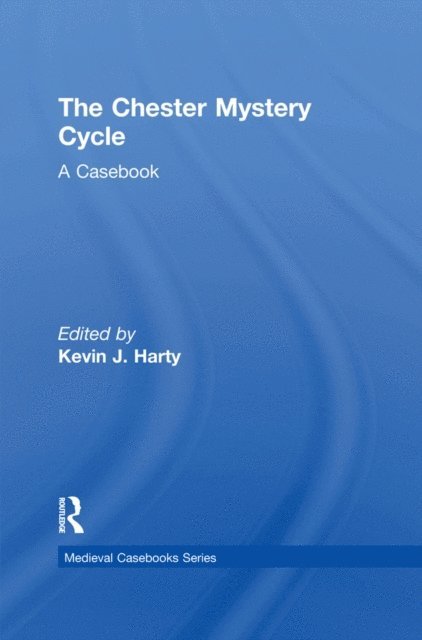 Kevin J. Harty - Chester Mystery Cycle, E-bok