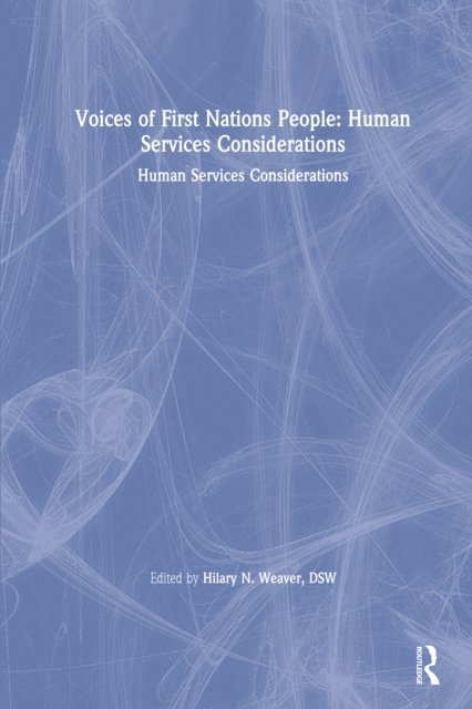 Hilary N Weaver - Voices of First Nations People, E-bok. Tillgänglighet: Lägg i varukorg