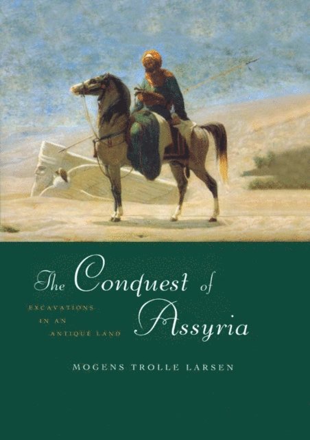 Mogens Trolle Larsen - Conquest of Assyria, E-bok