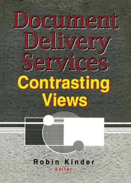 Robin Kinder - Document Delivery Services, E-bok