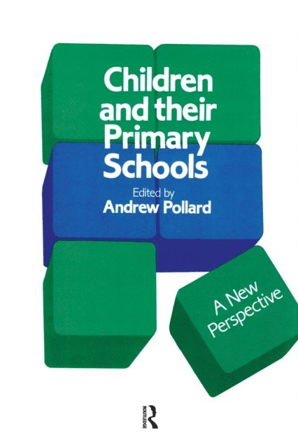 Andrew Pollard - Children And Their Primary Schools, E-bok