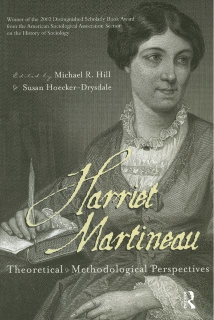 Susan Hoecker-Drysdale, Michael R. Hill - Harriet Martineau, E-bok