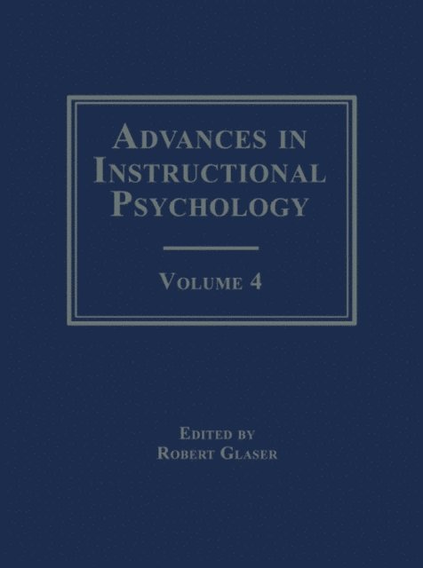 Robert Glaser - Advances in instructional Psychology, E-bok