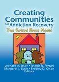 Creating Communities for Addiction Recovery