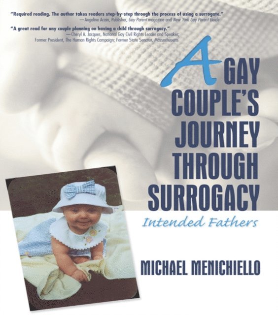 Michael Menichiello, Jerry Bigner - Gay Couple's Journey Through Surrogacy, E-bok