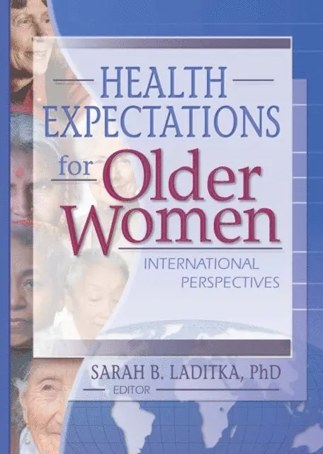 Sarah B. Laditka - Health Expectations for Older Women, E-bok. Tillgänglighet: Lägg i varukorg