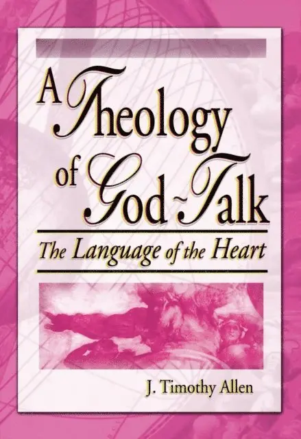 Harold G Koenig, J. Timothy Allen - Theology of God-Talk, E-bok. Tillgänglighet: Lägg i varukorg