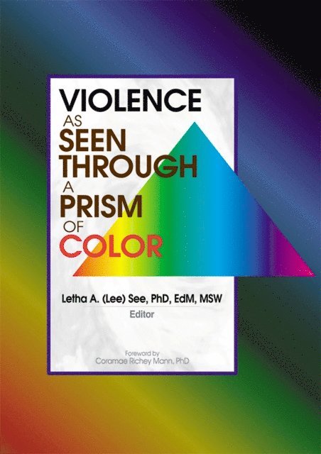 Letha A See - Violence as Seen Through a Prism of Color, E-bok