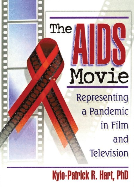 Kylo-Patrick R Hart - AIDS Movie, E-bok