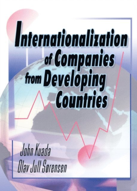 Erdener Kaynak - Internationalization of Companies from Developing Countries, E-bok