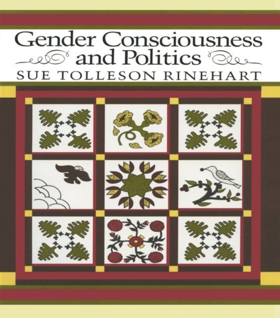Sue Tolleson Rinehart - Gender Consciousness and Politics, E-bok