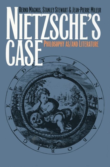 Jean-Pierre Mileur, Stanley Stewart, Bernd Magnus - Nietzsche's Case, E-bok