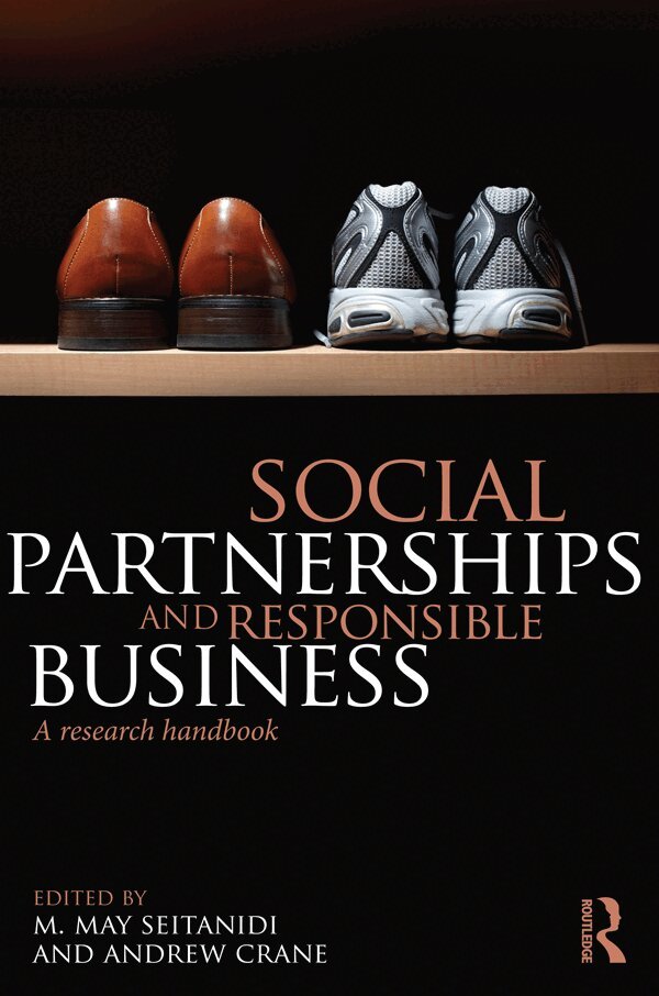 M. May Seitanidi, Andrew Crane - Social Partnerships and Responsible Business, E-bok
