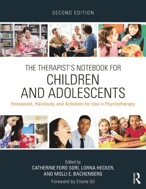 Molli E. Bachenberg, Lorna Hecker, Catherine Ford Sori - Therapist's Notebook for Children and Adolescents, E-bok
