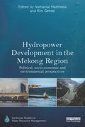 Hydropower Development in the Mekong Region