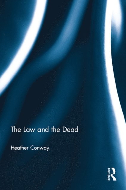Heather Conway - Law and the Dead, E-bok
