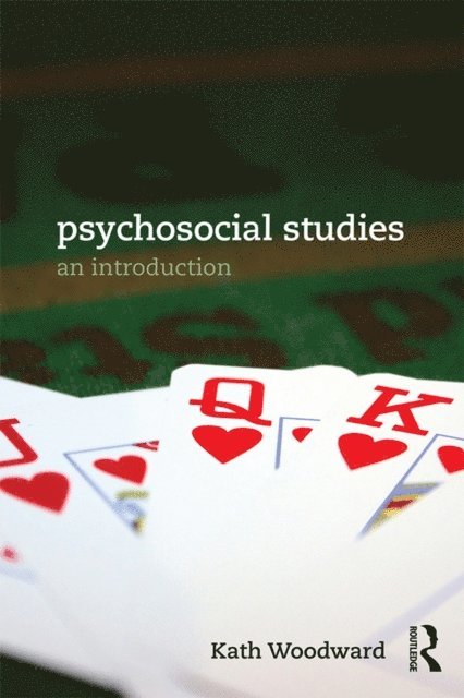 Kath Woodward - Psychosocial Studies, E-bok