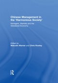 Chinese Management in the 'Harmonious Society'