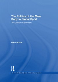 Politics of the Male Body in Global Sport