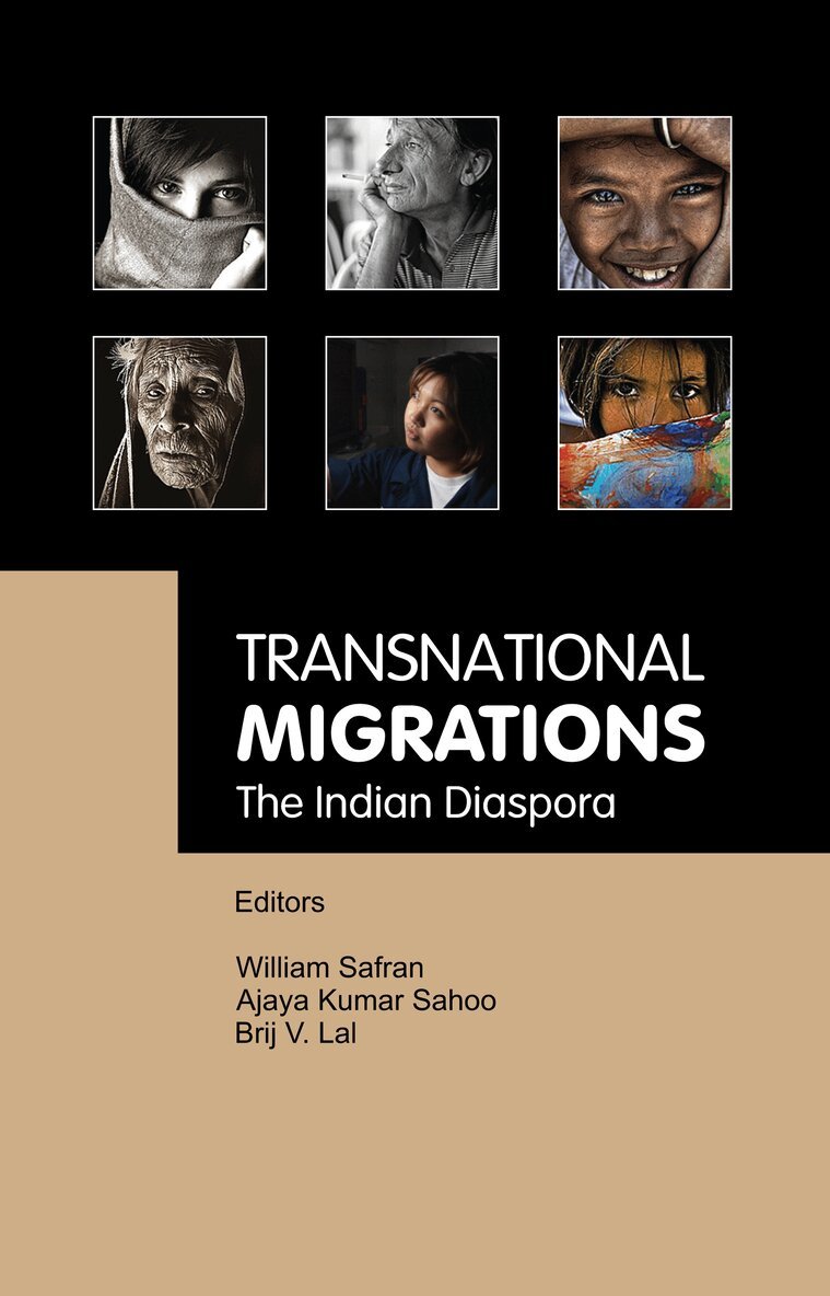 William Safran, Ajaya Sahoo, Brij V. Lal - Transnational Migrations, E-bok