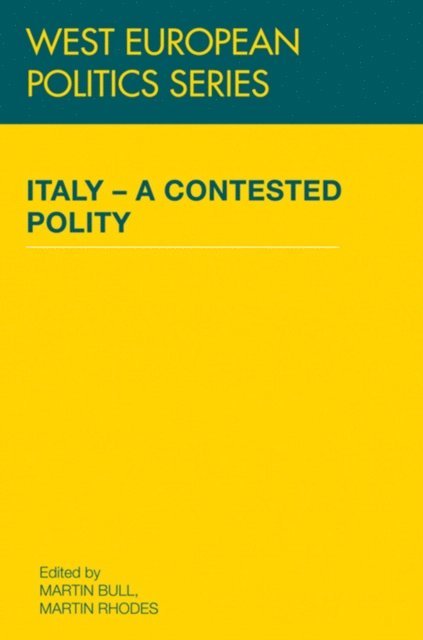 Martin Rhodes, Martin Bull - Italy - A Contested Polity, E-bok
