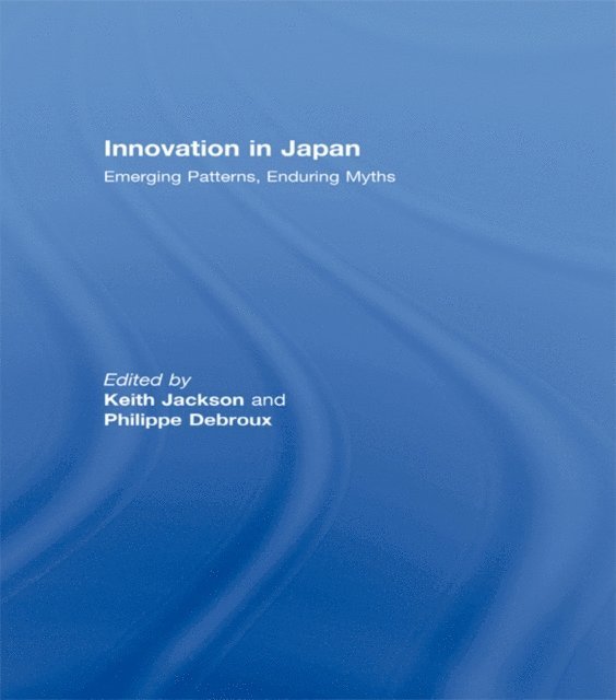Phillipe Debroux, Keith Jackson - Innovation in Japan, E-bok